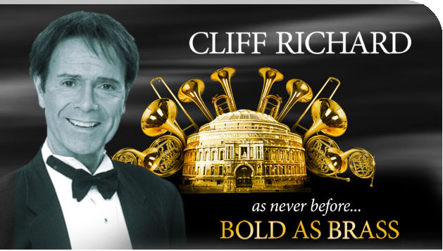 Cliff Richard - as never before ... BOLD AS BRASS